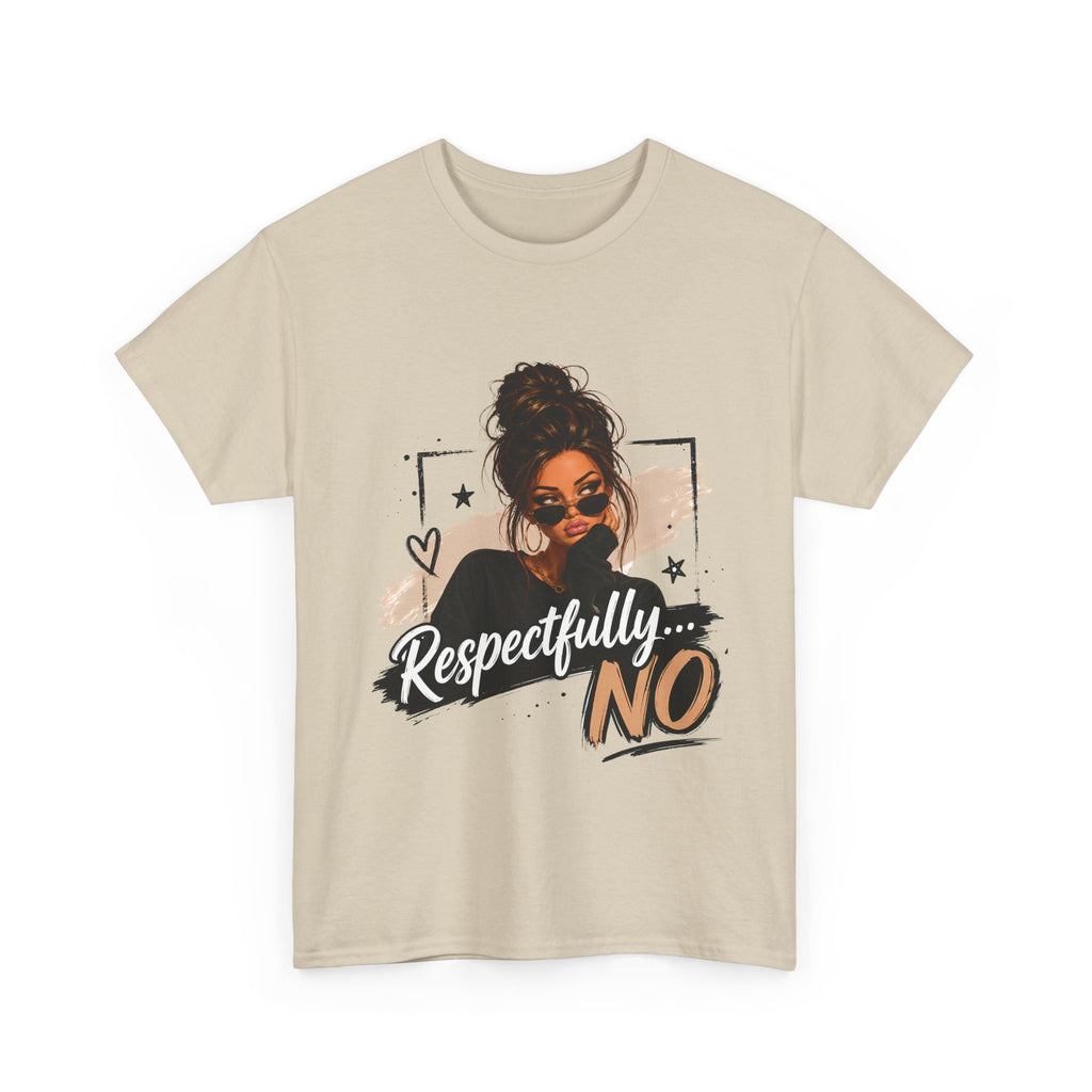 Respectfully No Tee — Graphic Statement Shirt with Woman Illustration