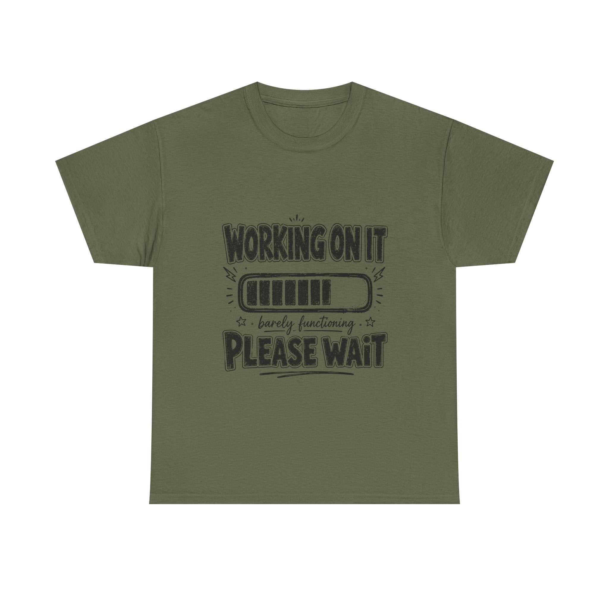 Working On It Please Wait T-Shirt — Funny Low Battery Graphic Tee
