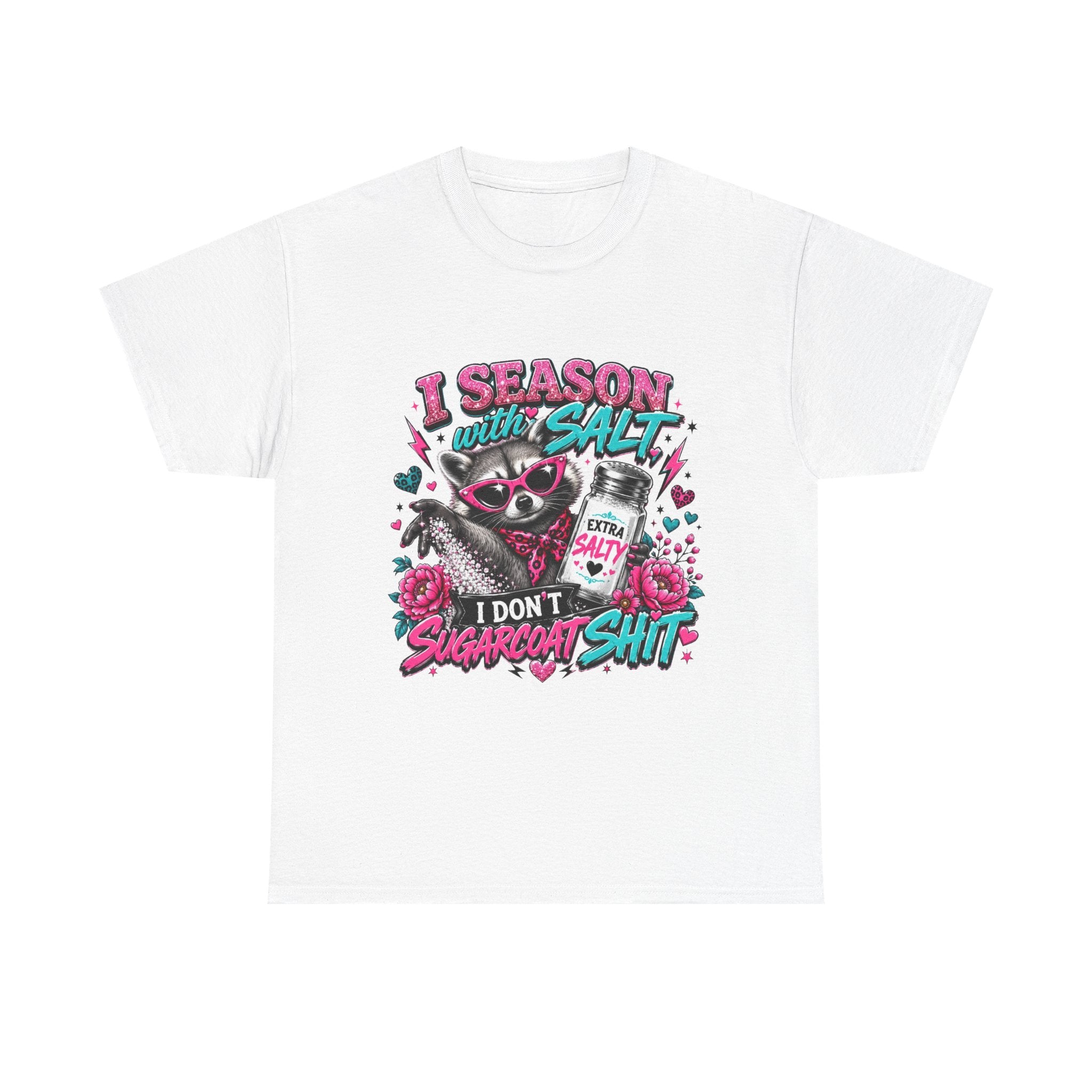 Salt-Sassy Raccoon T-Shirt — "I Season With Salt, I Don't Sugarcoat Sh!t" Graphic Tee