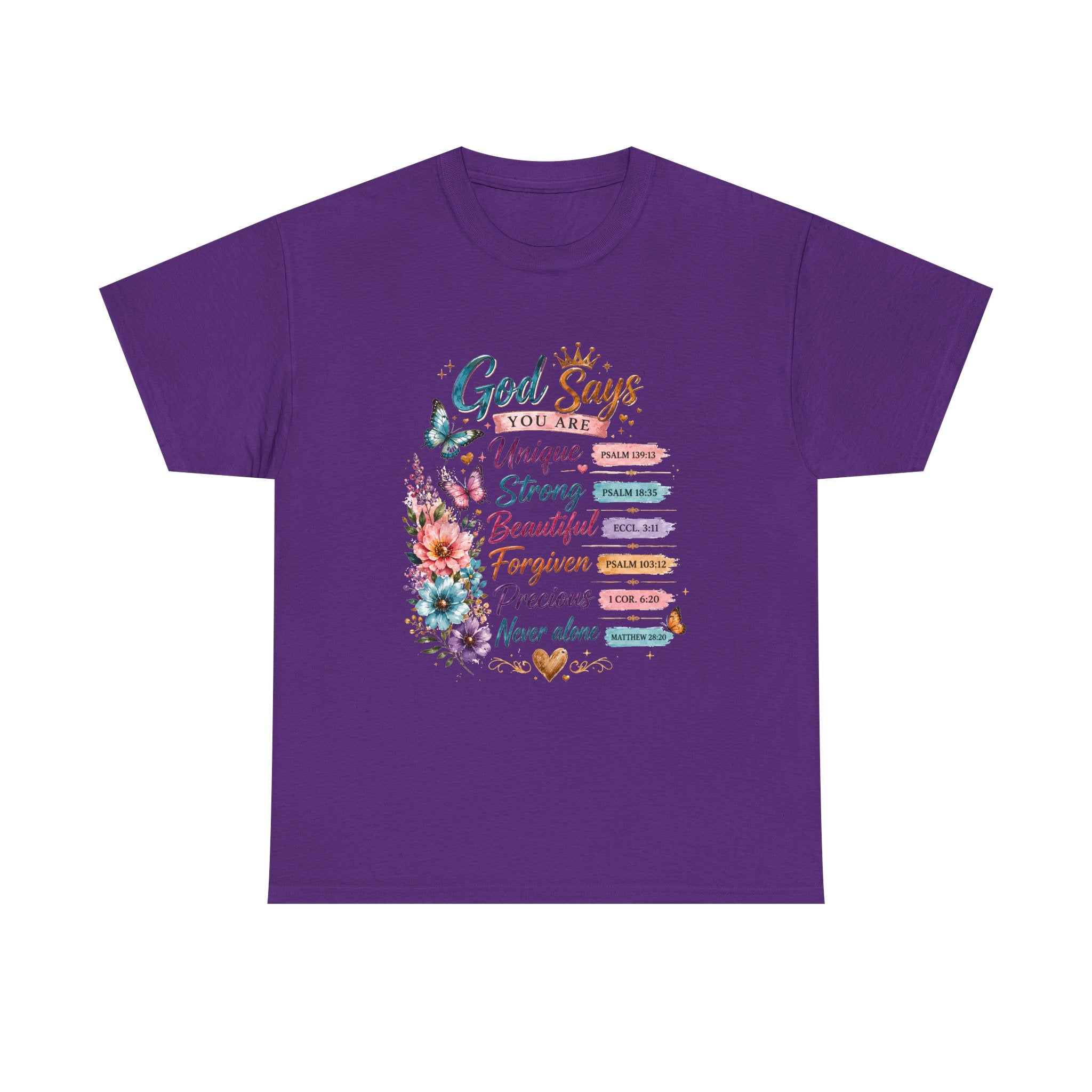 God Says Inspirational Floral T‑Shirt — You Are Unique, Strong, Beautiful Faith Tee