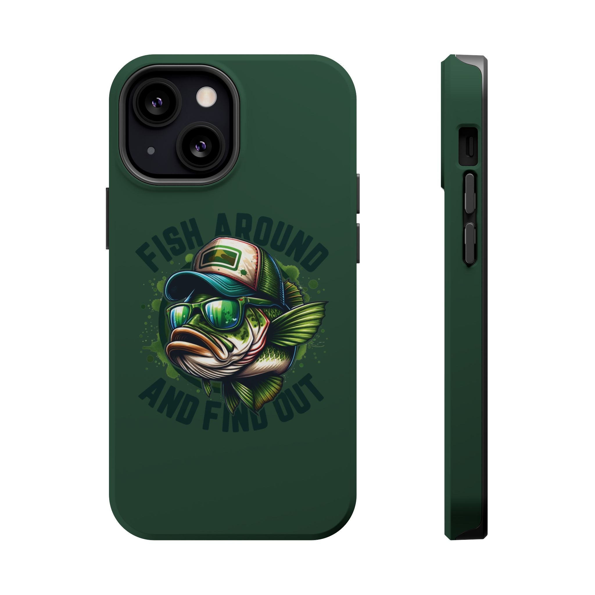 Fishing Phone Case — "Fish Around and Find Out" Magnetic Impact-Resistant Cover