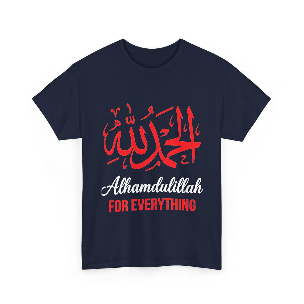 Alhamdulillah For Everything T‑Shirt