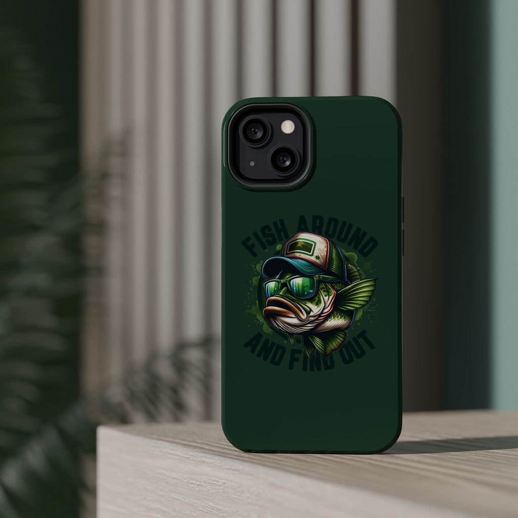 Fishing Phone Case — "Fish Around and Find Out" Magnetic Impact-Resistant Cover