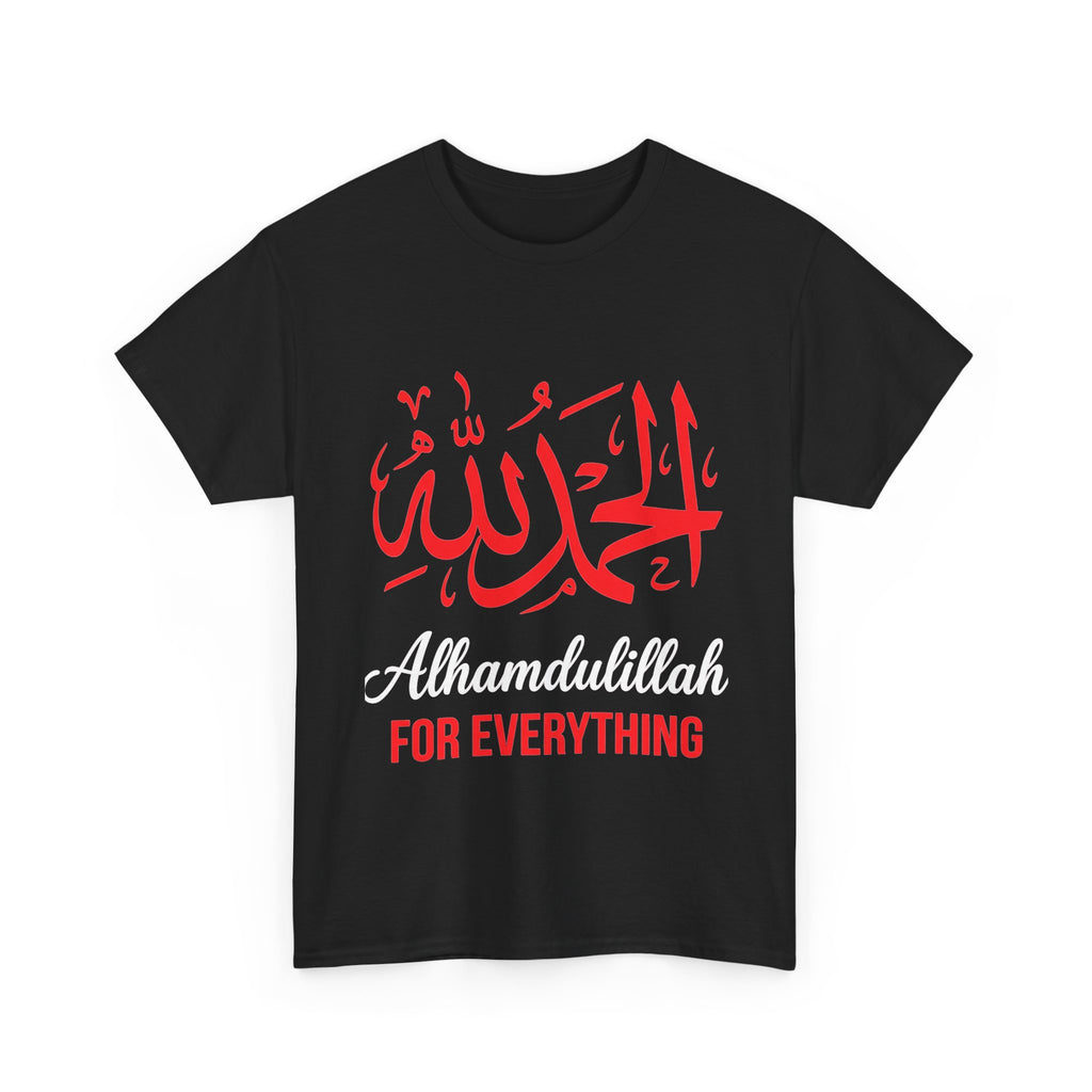 Alhamdulillah For Everything T‑Shirt