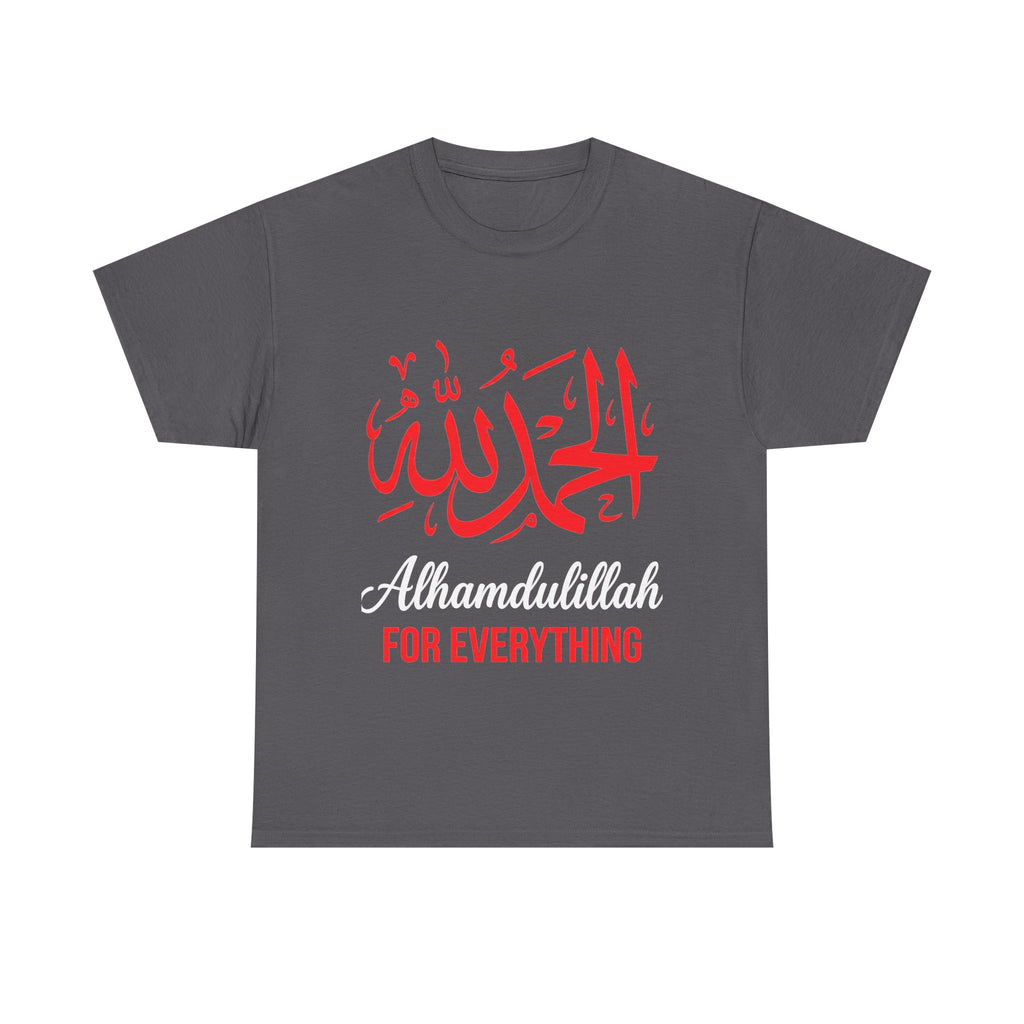 Alhamdulillah For Everything T‑Shirt