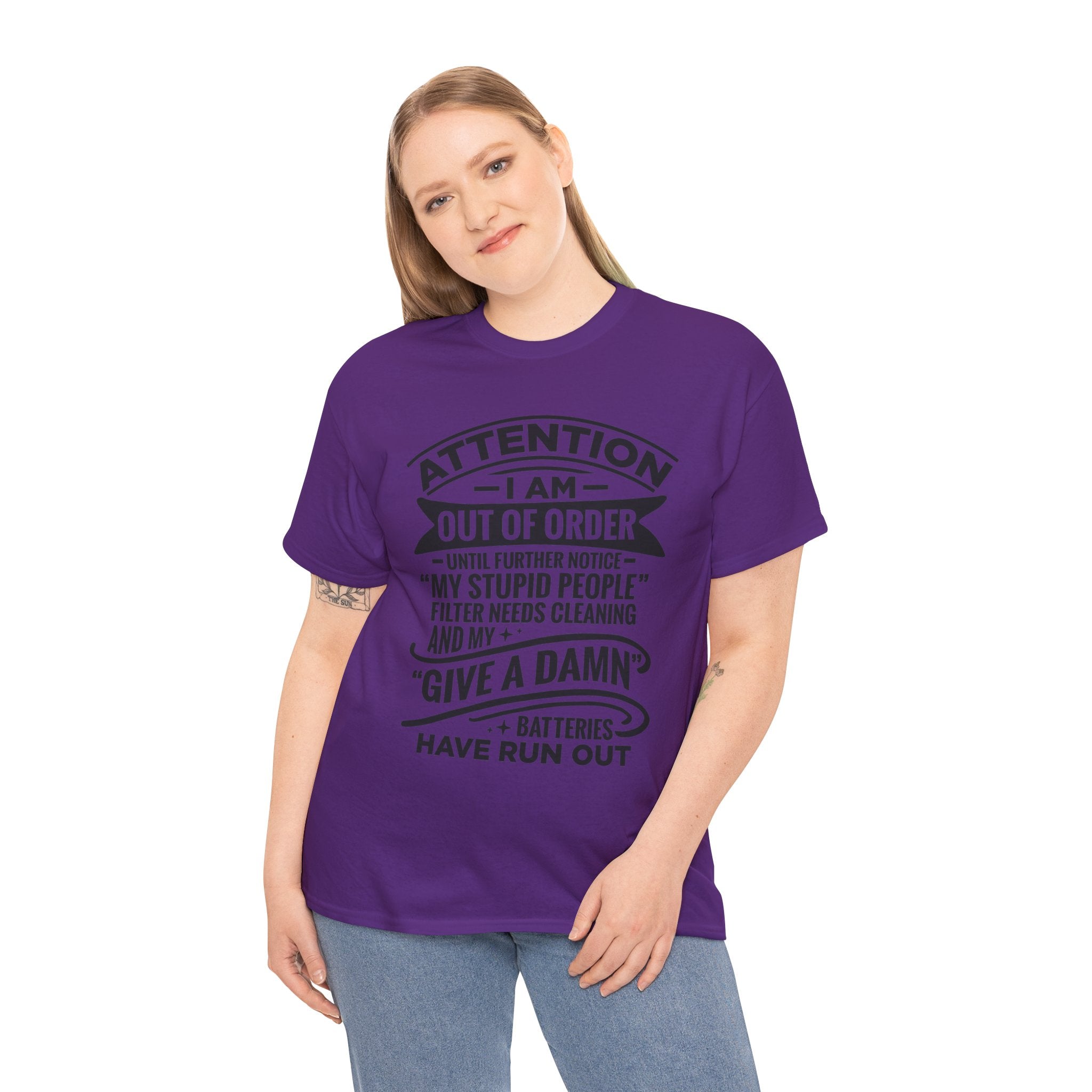 Attention I Am Out Of Order T-Shirt — Funny Sarcastic Graphic Tee