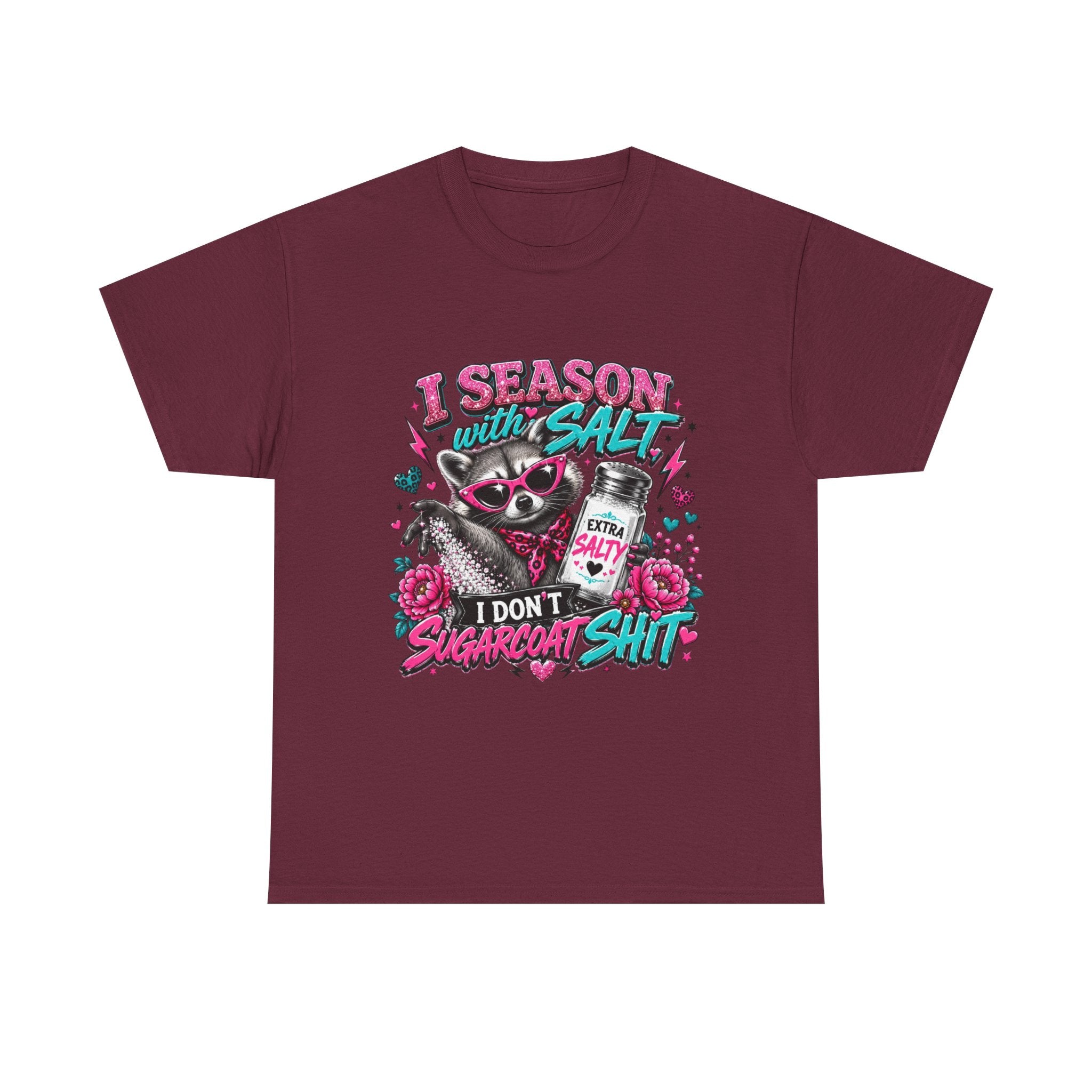 Salt-Sassy Raccoon T-Shirt — "I Season With Salt, I Don't Sugarcoat Sh!t" Graphic Tee