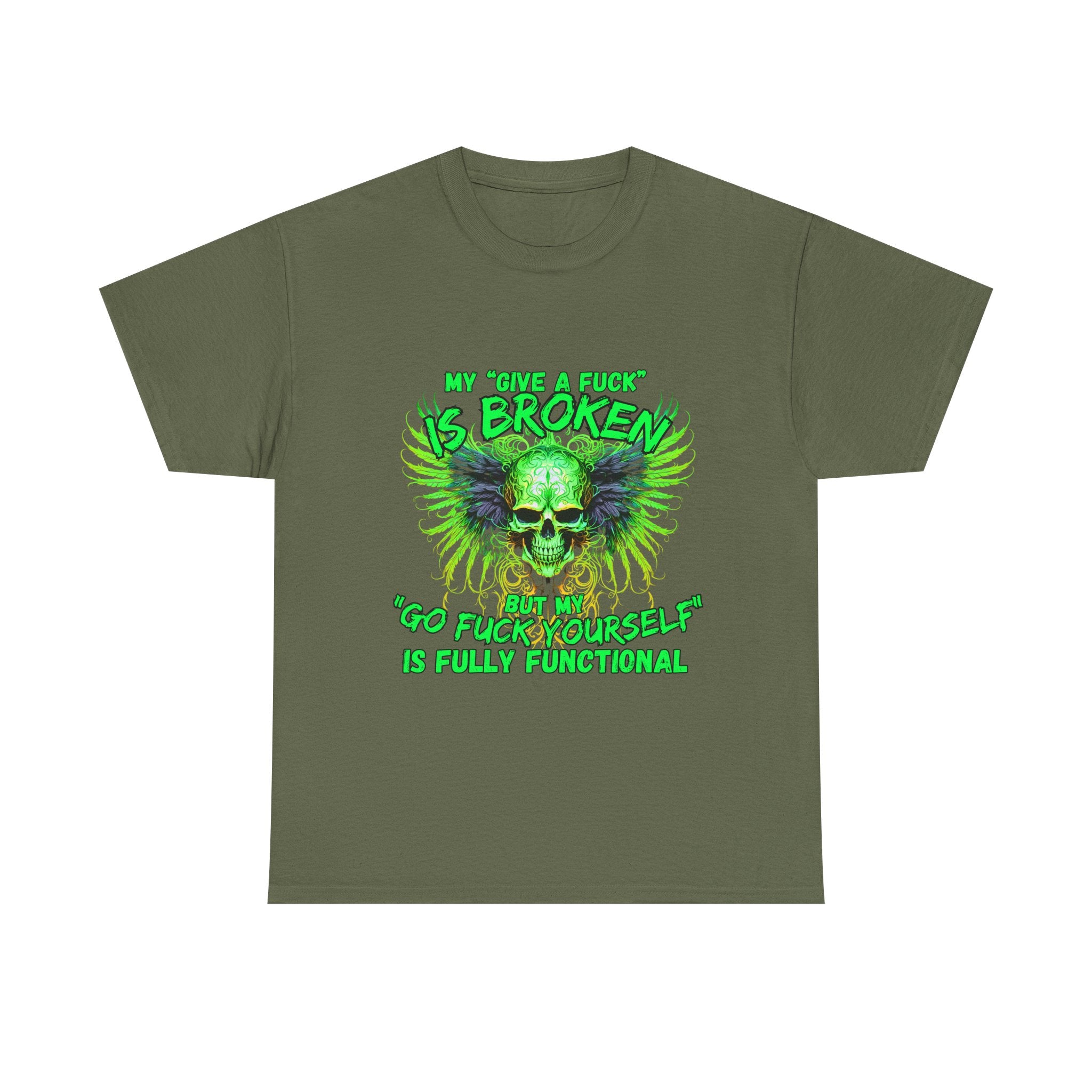 Graphic Tee — Green Skull 'My Other Half Is Broken, So Fuck Yourself' Punk T-Shirt