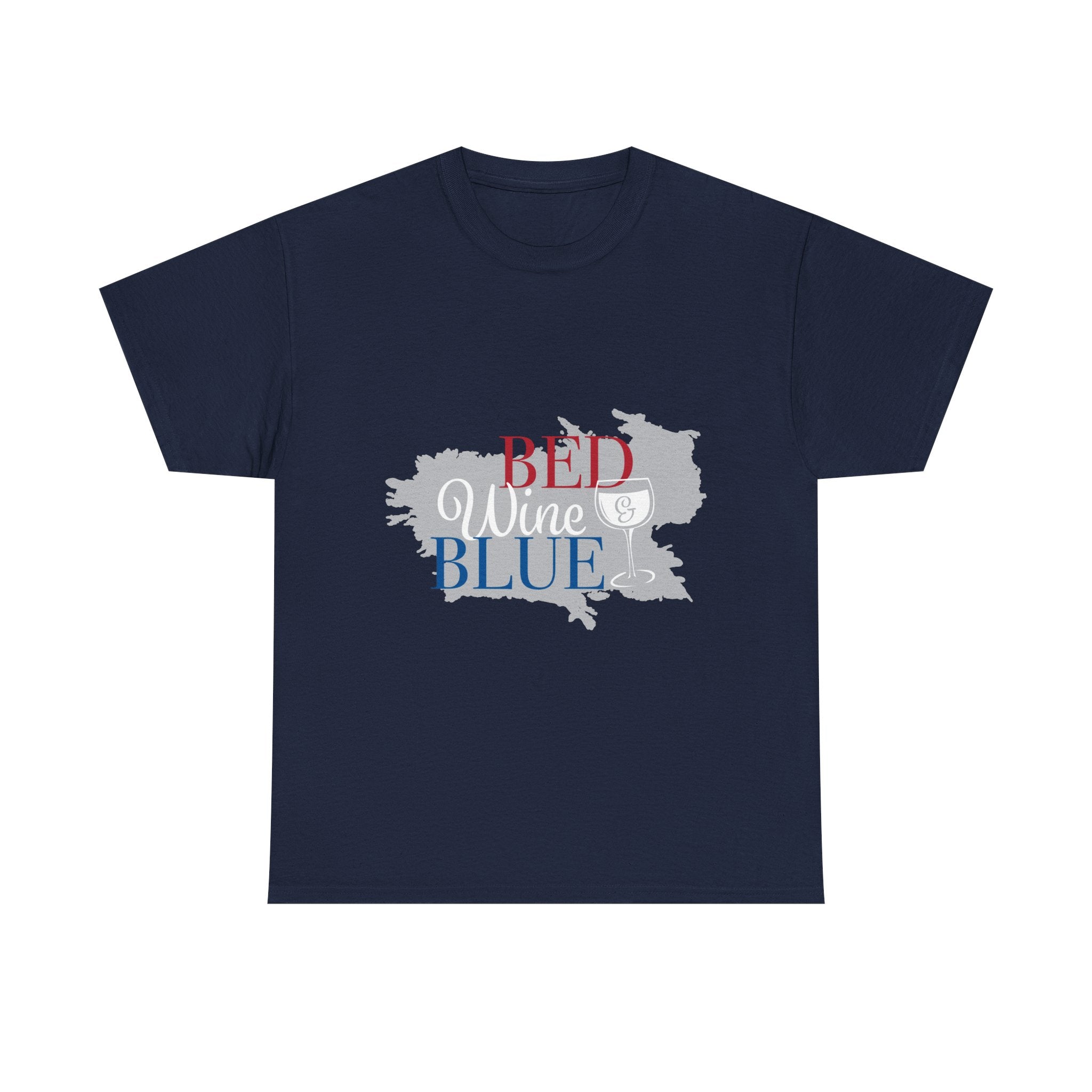T-Shirt — "Red Wine Blue" Patriotic Wine Lover Graphic Tee