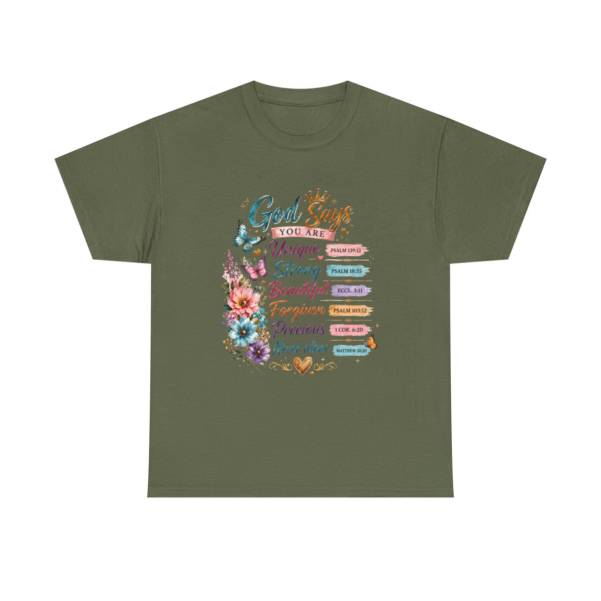 God Says Inspirational Floral T‑Shirt — You Are Unique, Strong, Beautiful Faith Tee