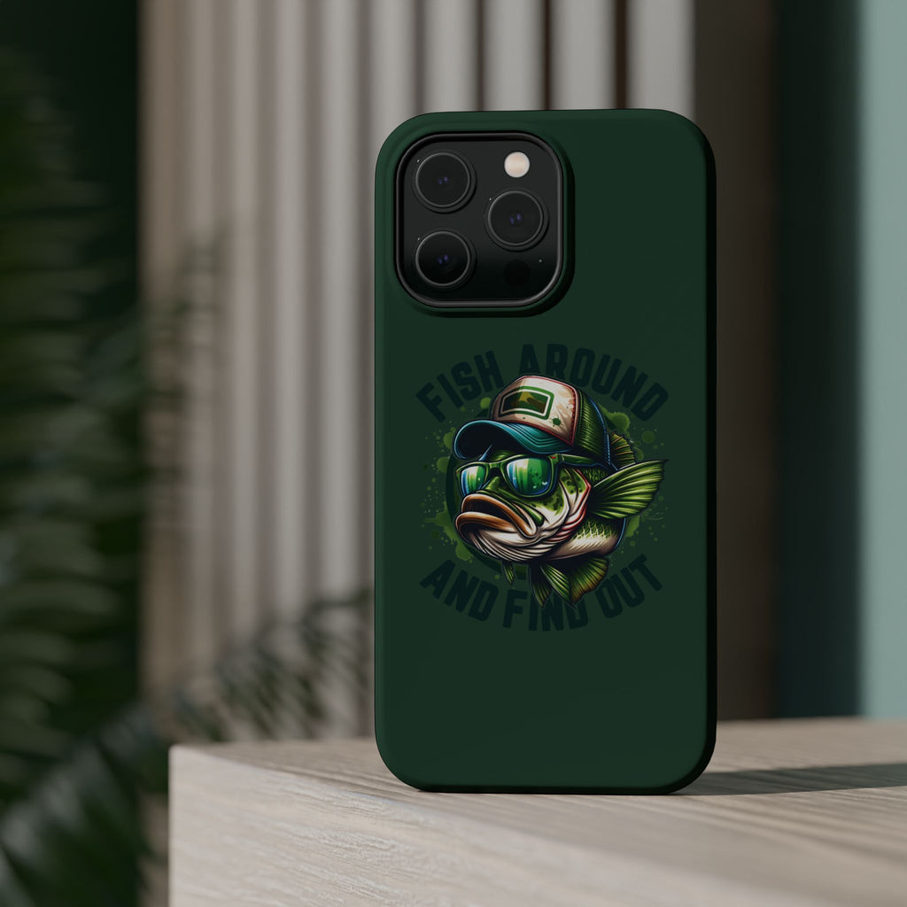 Fishing Phone Case — "Fish Around and Find Out" Magnetic Impact-Resistant Cover