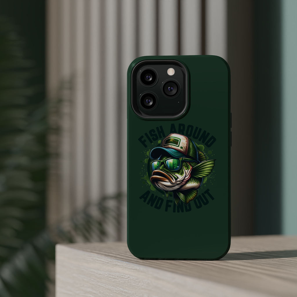 Fishing Phone Case — "Fish Around and Find Out" Magnetic Impact-Resistant Cover