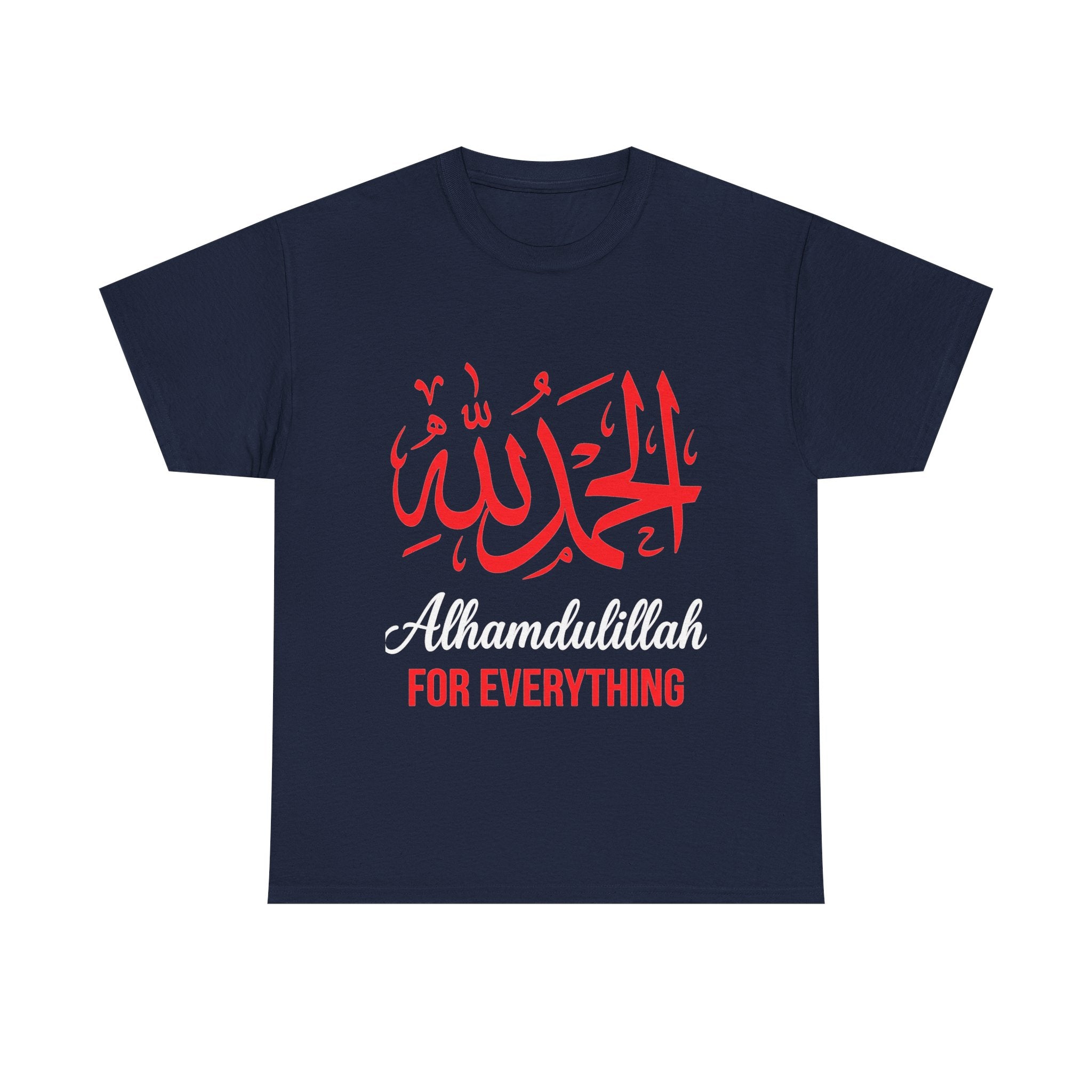 Alhamdulillah For Everything T‑Shirt