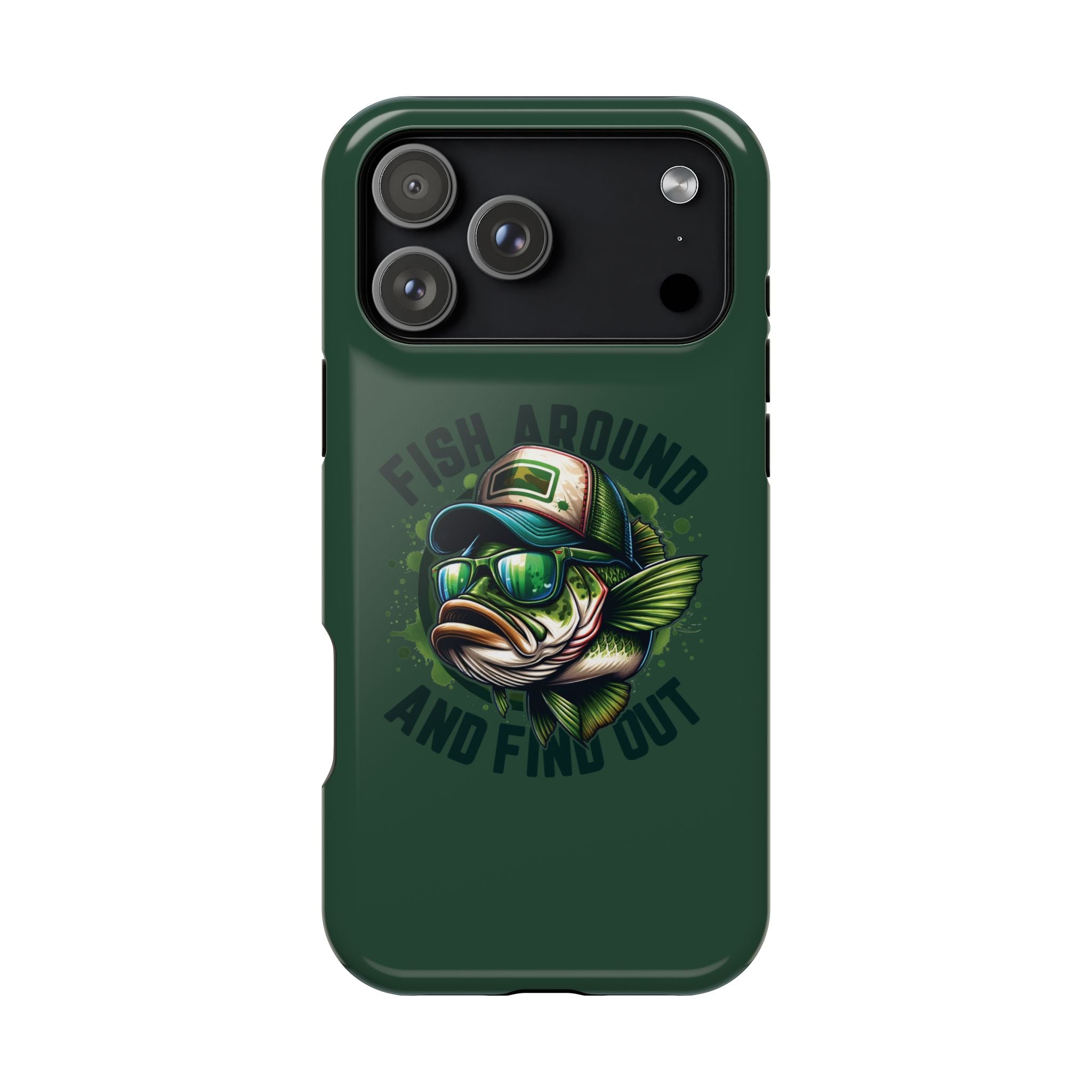 Fishing Phone Case — "Fish Around and Find Out" Magnetic Impact-Resistant Cover