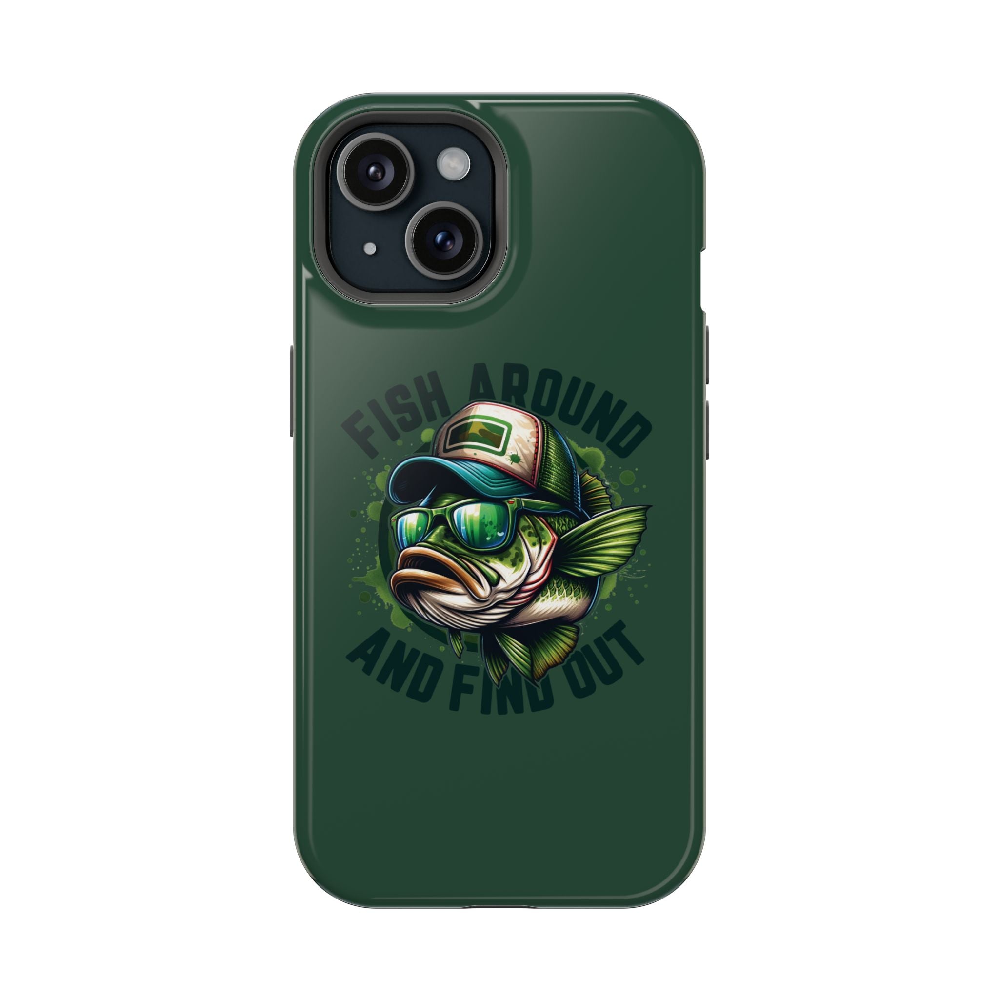 Fishing Phone Case — "Fish Around and Find Out" Magnetic Impact-Resistant Cover