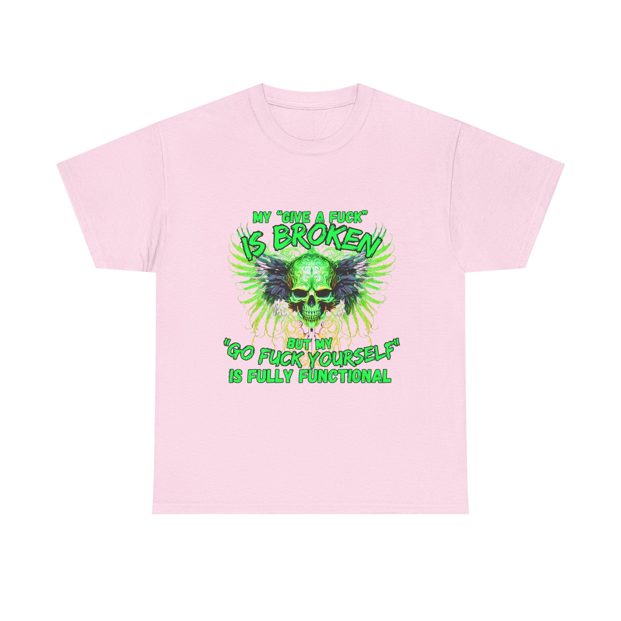 Graphic Tee — Green Skull 'My Other Half Is Broken, So Fuck Yourself' Punk T-Shirt
