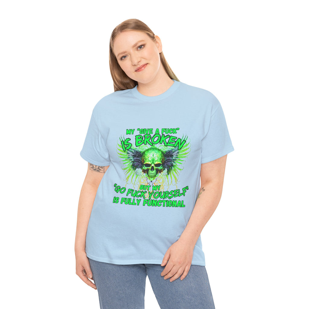 Graphic Tee — Green Skull 'My Other Half Is Broken, So Fuck Yourself' Punk T-Shirt