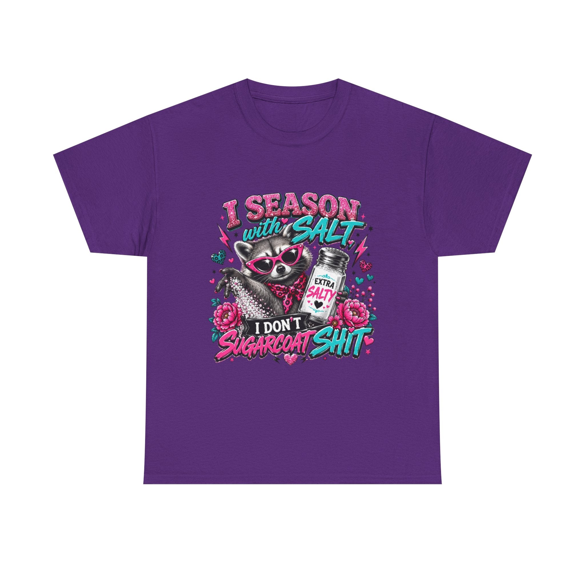 Salt-Sassy Raccoon T-Shirt — "I Season With Salt, I Don't Sugarcoat Sh!t" Graphic Tee