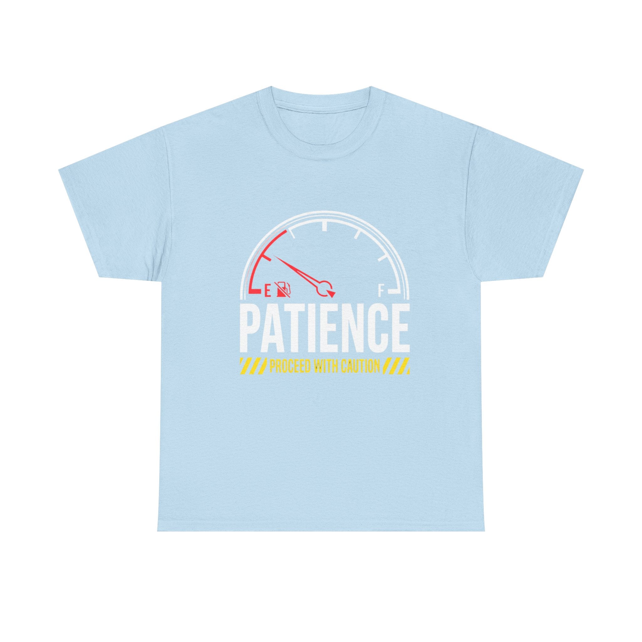 Patience Gauge T-Shirt — "Proceed With Caution" Graphic Tee