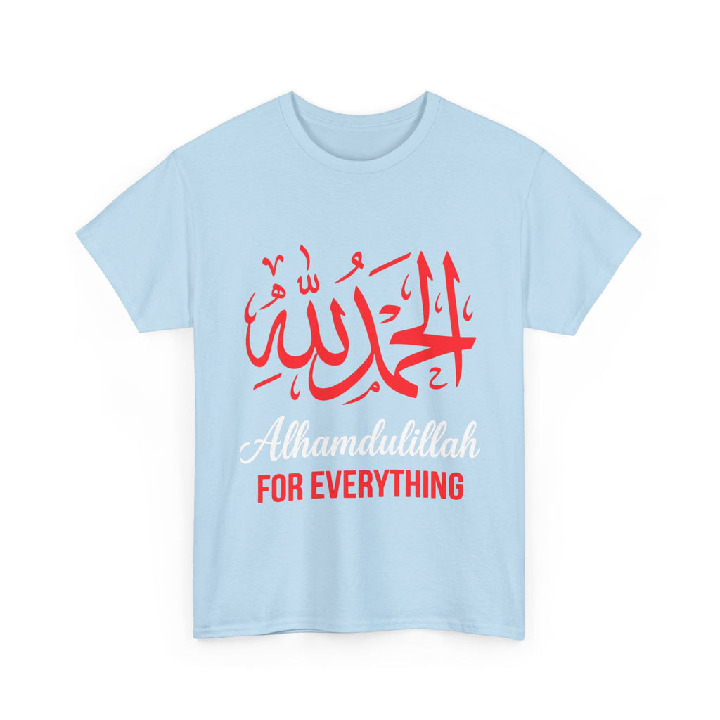Alhamdulillah For Everything T‑Shirt