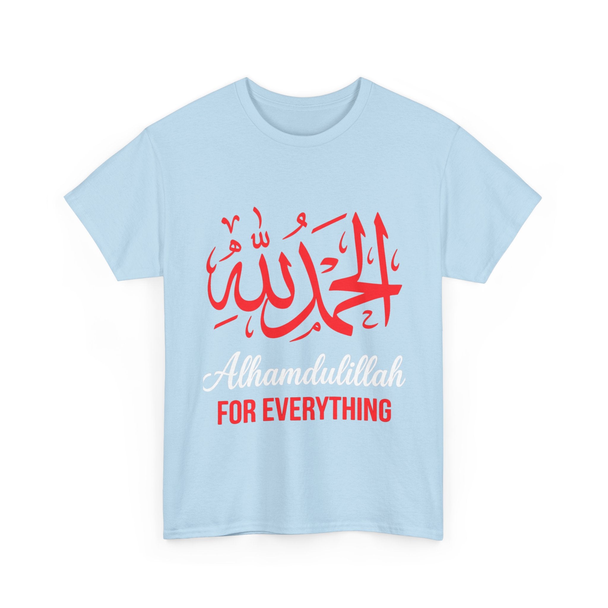 Alhamdulillah For Everything T‑Shirt