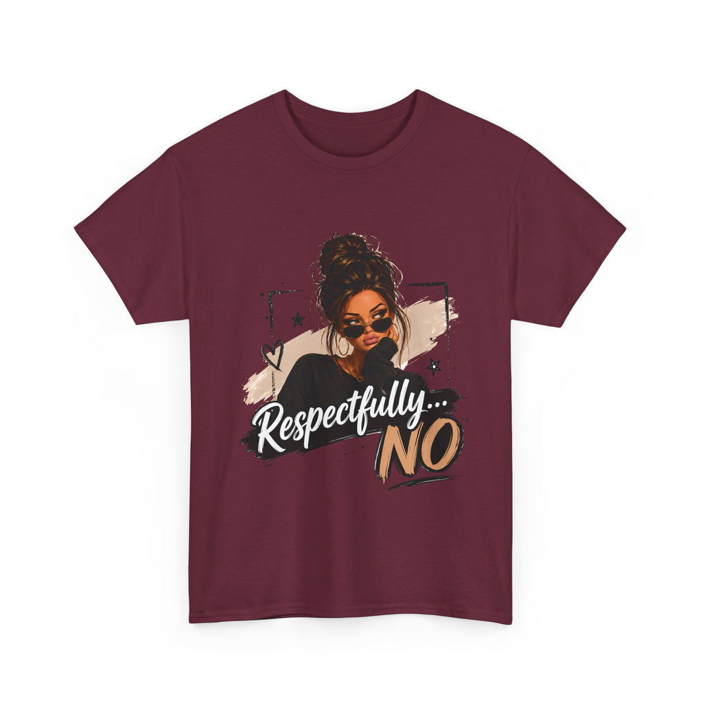 Respectfully No Tee — Graphic Statement Shirt with Woman Illustration